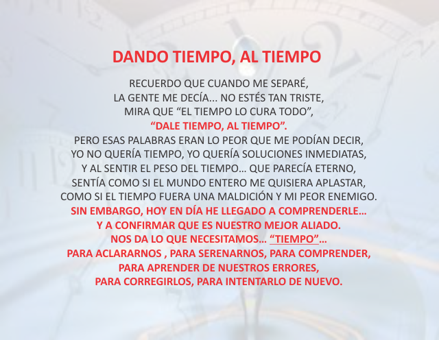 Dando tiempo, al tiempo Mayo 20 de 2011